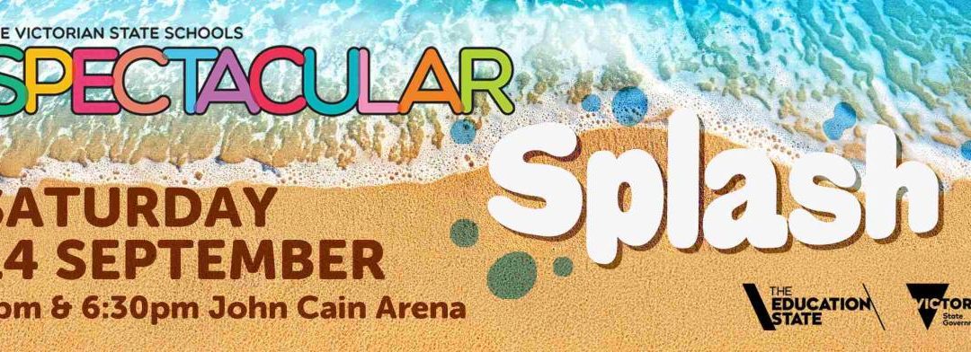 THE VICTORIAN STATE SCHOOLS SPECTACULAR