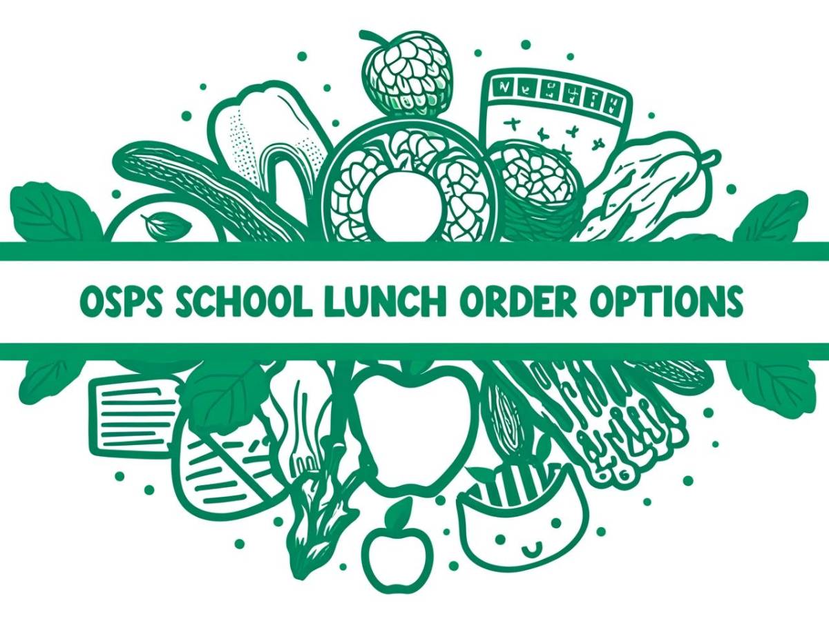 School OSPS School Lunch Order Options Title (6)
