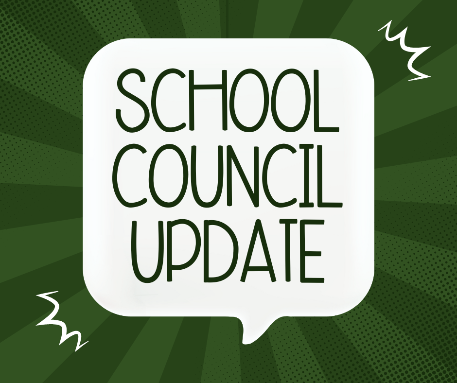 School Council Update